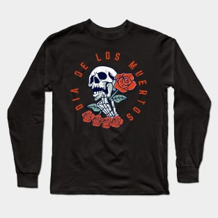 Dia De Los Muertos - Calavera - Skull design Long Sleeve T-Shirt